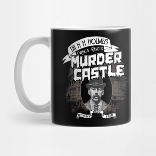 Dr H H Holmes World Famous Murder Castle Mug